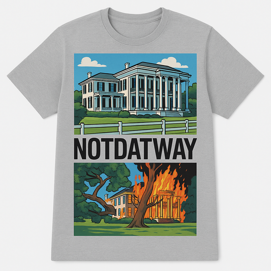 Notdatway T-shirt